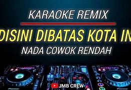 Karaoke Mabuk Slot Versi Cowok Karaoke Remix Mp3